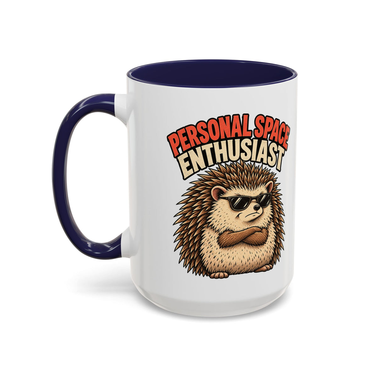 Funny And Witty "Personal Space Enthusiast" Accent Coffee Mug (11, 15oz)