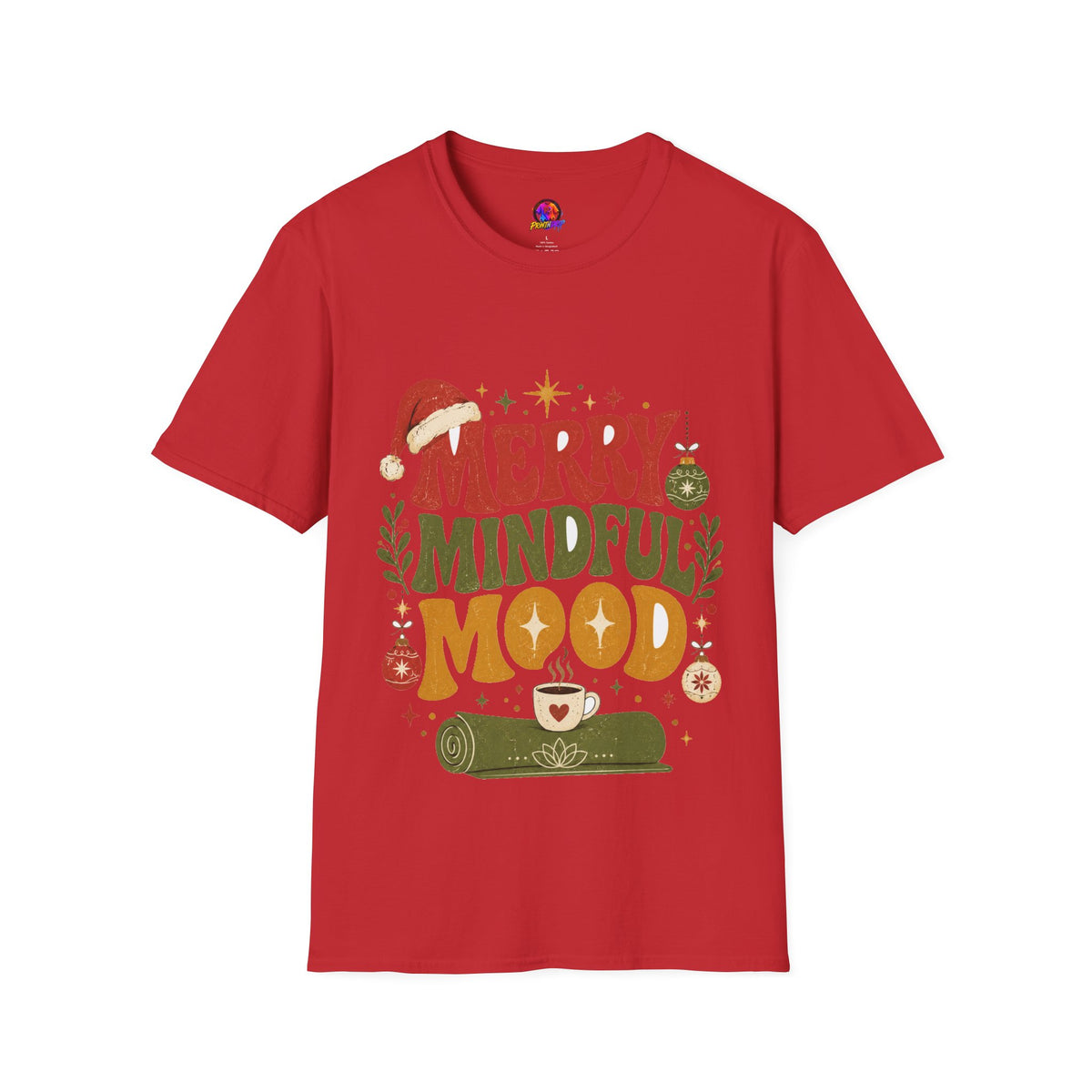 Merry Mindful Mood T-Shirt — Cozy Holiday Christmas Graphic Tee