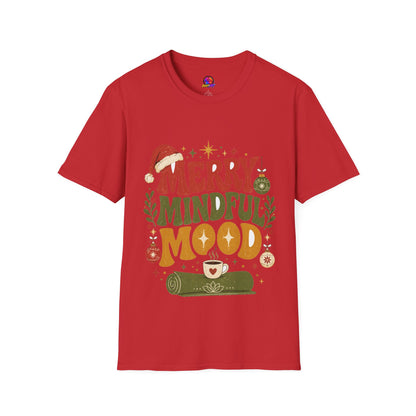 Merry Mindful Mood T-Shirt — Cozy Holiday Christmas Graphic Tee