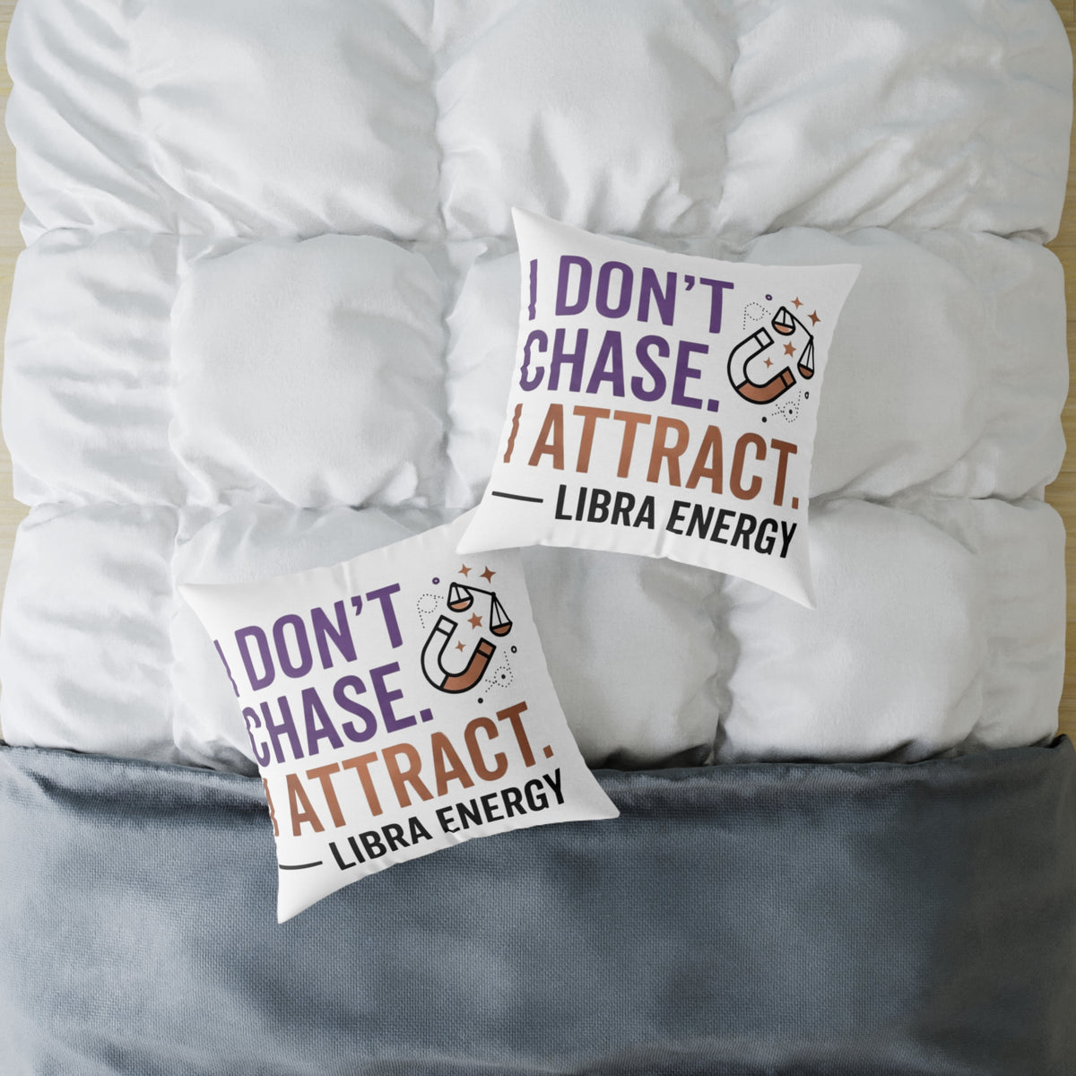 Libra Zodiac I Don't Chase I Attract Square Poly Canvas Pillow