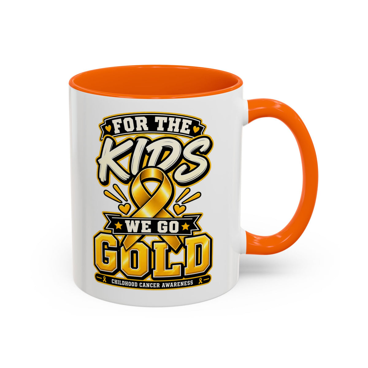 For The Kids We Go Gold Accent Coffee Mug — Childhood Cancer Awareness 11/15oz