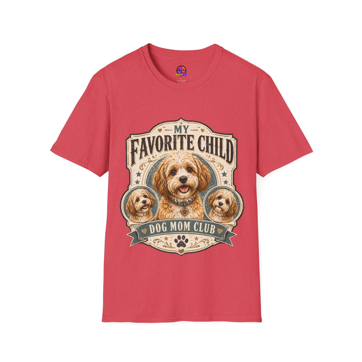 My Favorite Child Dog Mom Club T-Shirt — Cute Puppy Pet Lover Tee