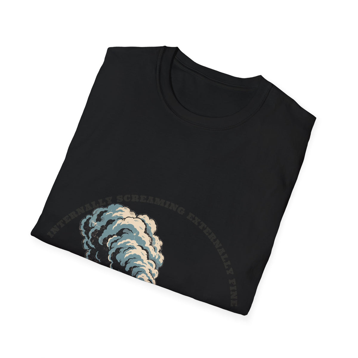 "Internally Screaming Externally Fine" Volcano Graphic Tee - Funny Relatable Meme White T-Shirt - Trending Now - September 2026