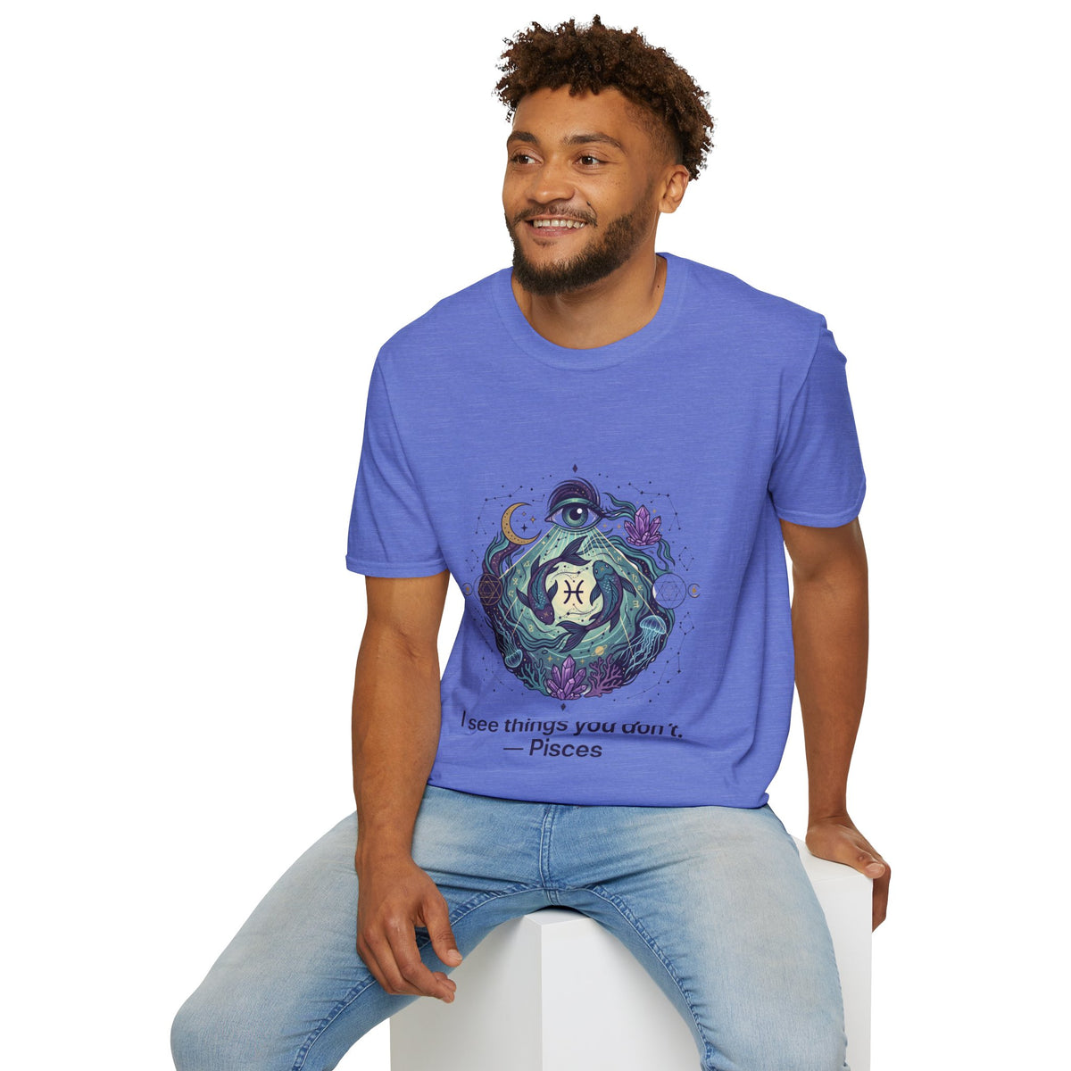Pisces Mystic T-Shirt — 'I See Things You Don't' Astrology Tee