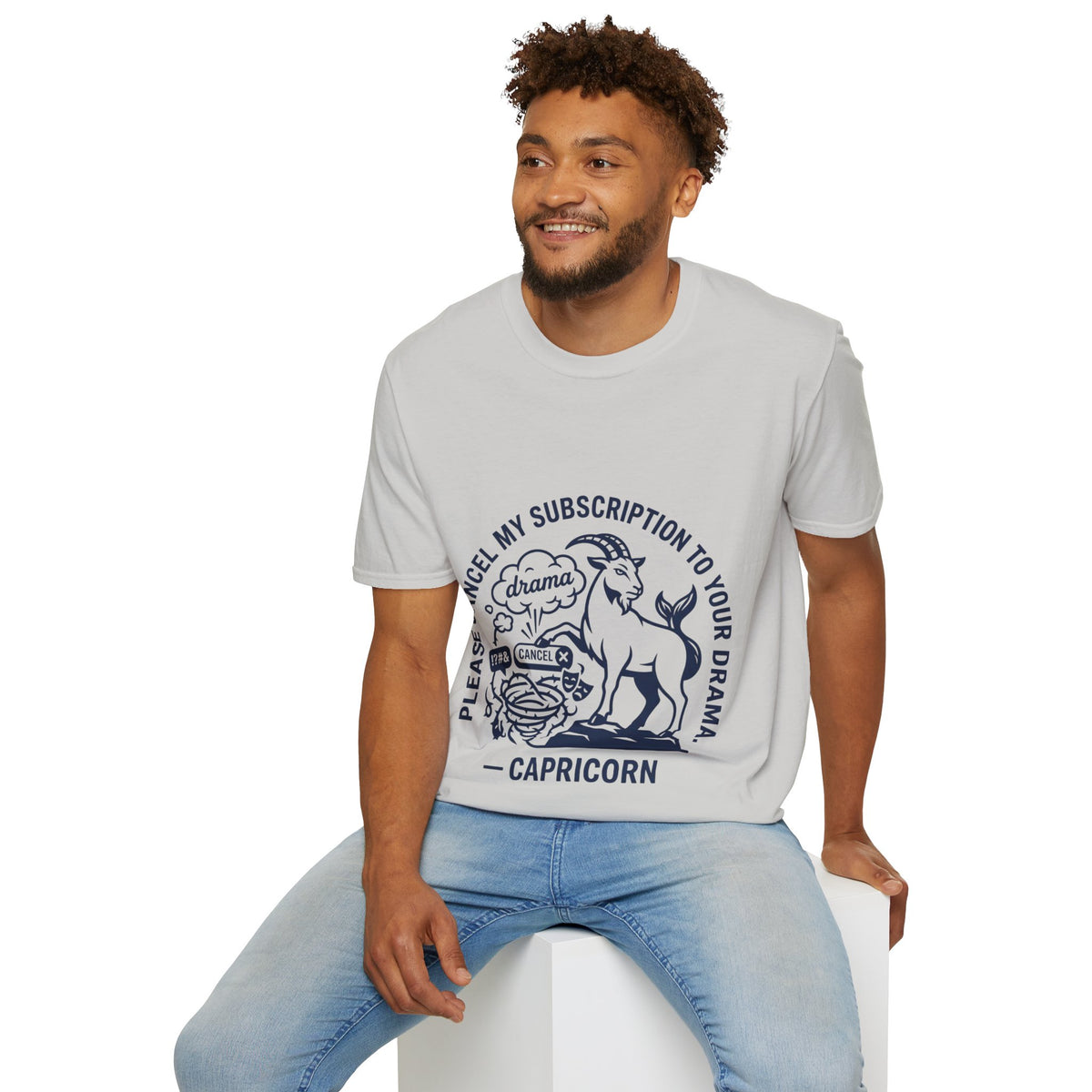 Capricorn Zodiac Tee — "Cancel My Subscription to Your Drama" Horoscope Shirt