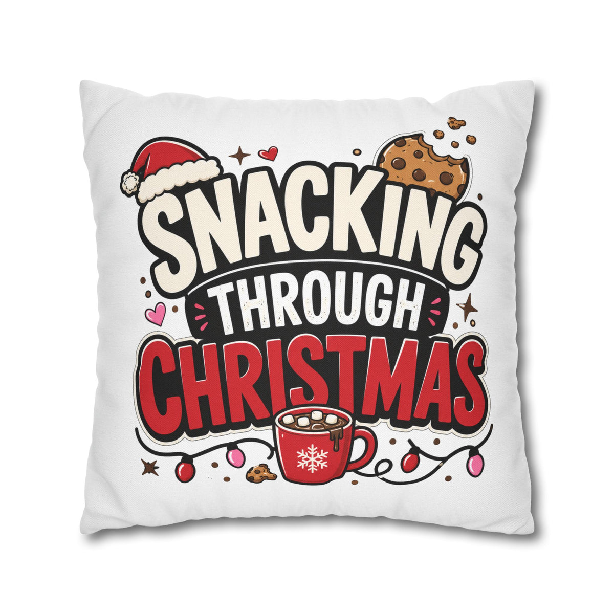 Snacking Through Christmas Pillowcase Modern Day Christmas