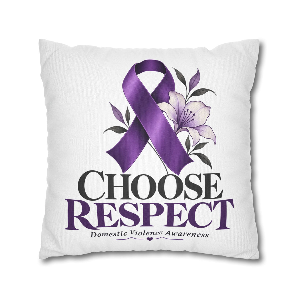 Choose Respect Purple Ribbon Pillowcase — Domestic Violence Awareness Decorative Throw Pillow