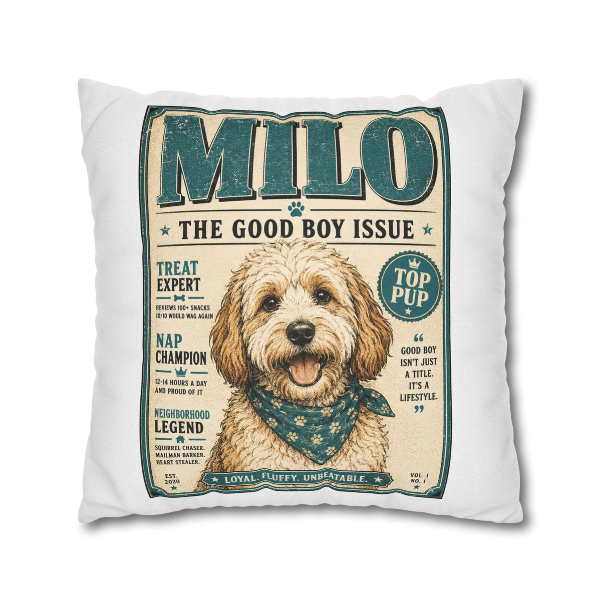 Milo 'The Good Boy Issue' Decorative Pillowcase Milo Bailey Dog Dad Mom