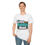 Certified Monday Mood T-Shirt - Trending Now - August 2026