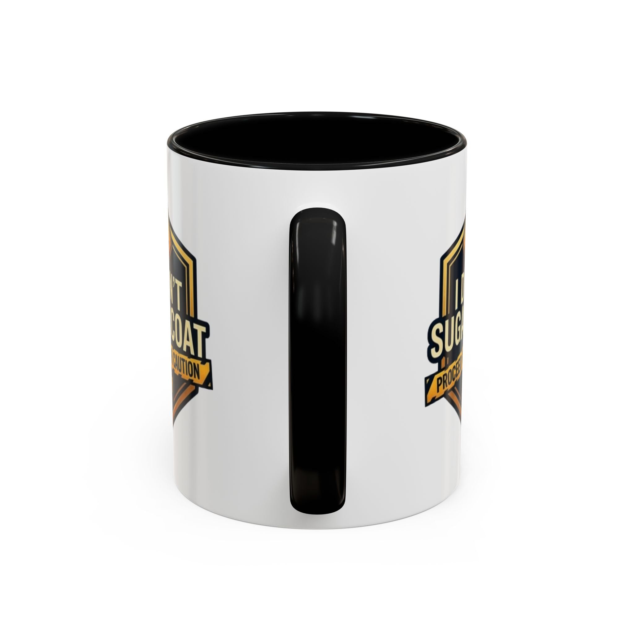 I Don't Sugarcoat Coffee Mug – 'Proceed With Caution' Bold Accent Mug