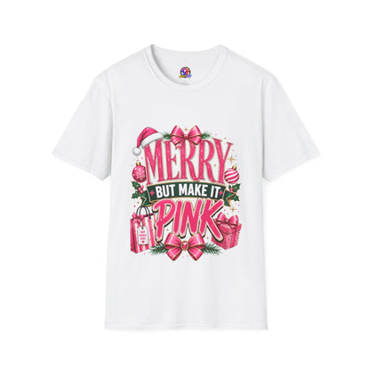 Christmas T-Shirt — "Merry But Make It Pink" Holiday Tee