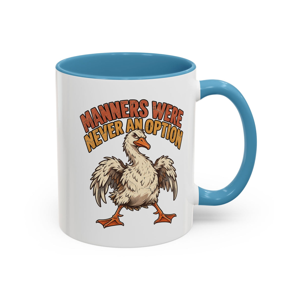Coffee Mug — "Manners Were Never An Option" Funny Rude Chicken Accent Mug