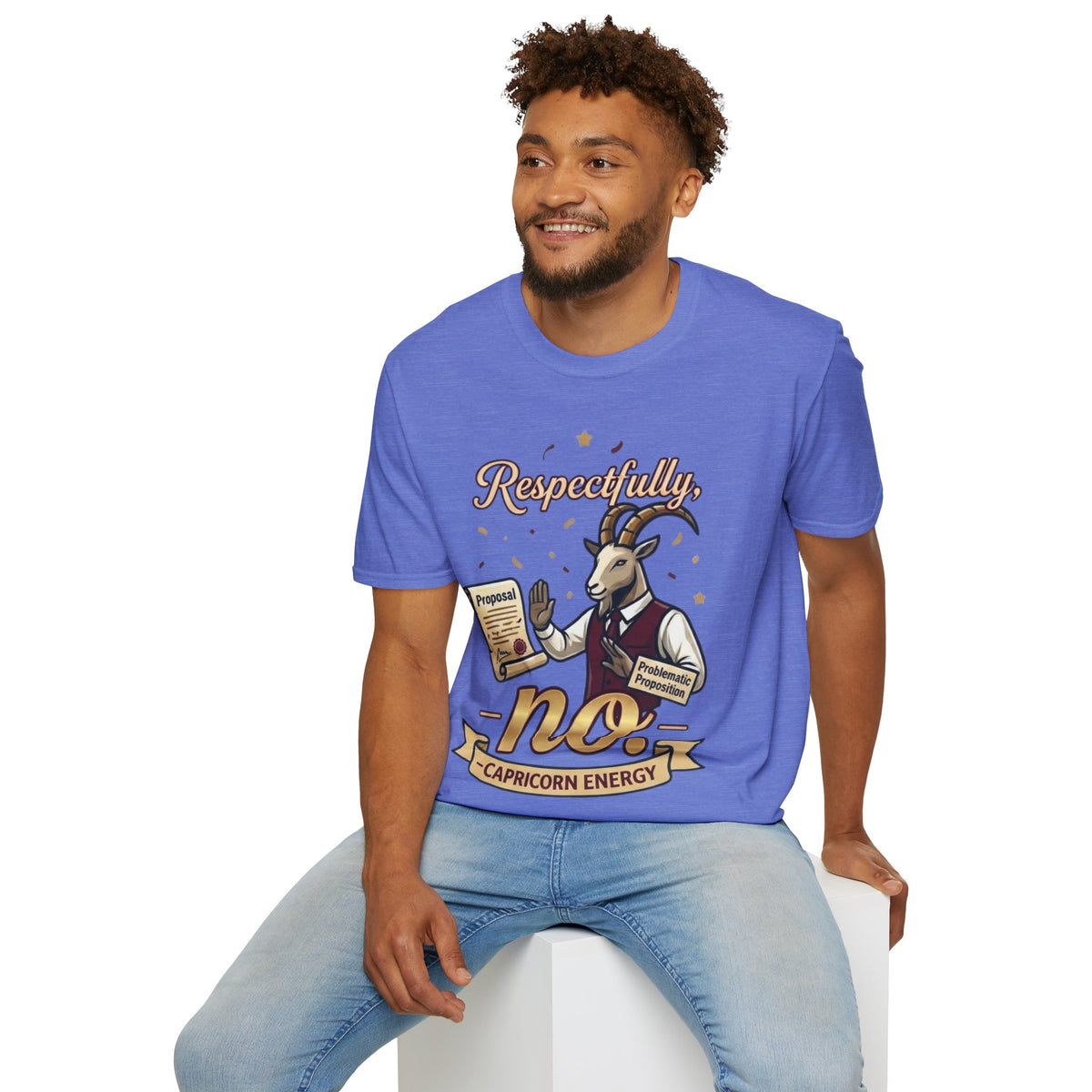 T-Shirt — "Respectfully, No" Capricorn Goat Proposal Funny Zodiac Tee
