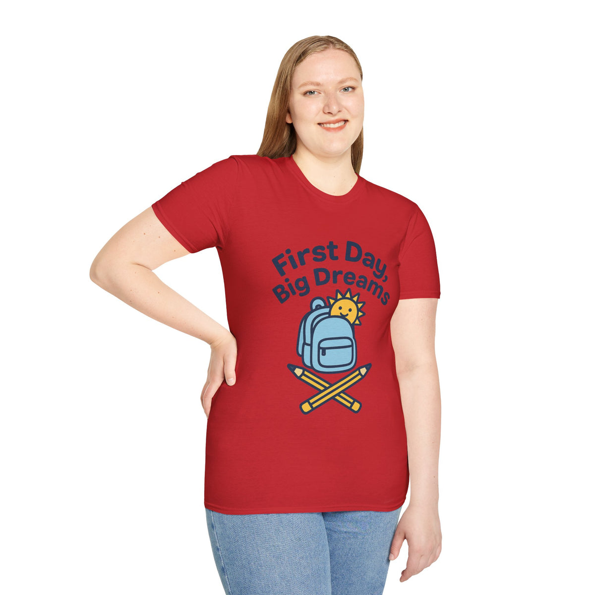 First Day Big Dreams T-Shirt — Cute Backpack & Pencil Back-to-School Tee - Trending Now - August 2026