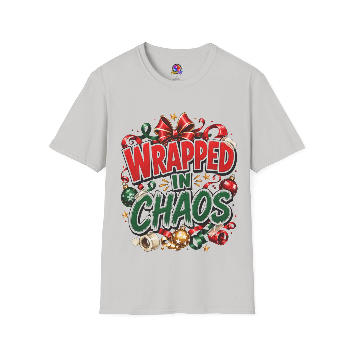 T-Shirt — "Wrapped in Chaos" Holiday Graphic Tee