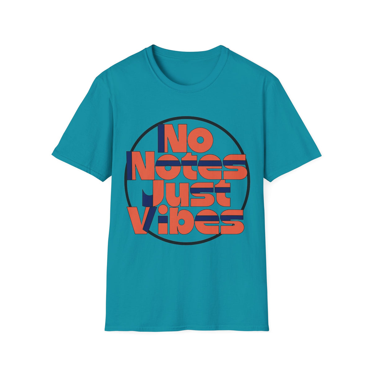 No Notes Just Vibes T-Shirt - Trending Now - August 2026