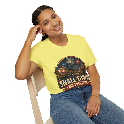 Small Town Big Freedom T-Shirt — Patriotic 4th of July Fireworks Tee