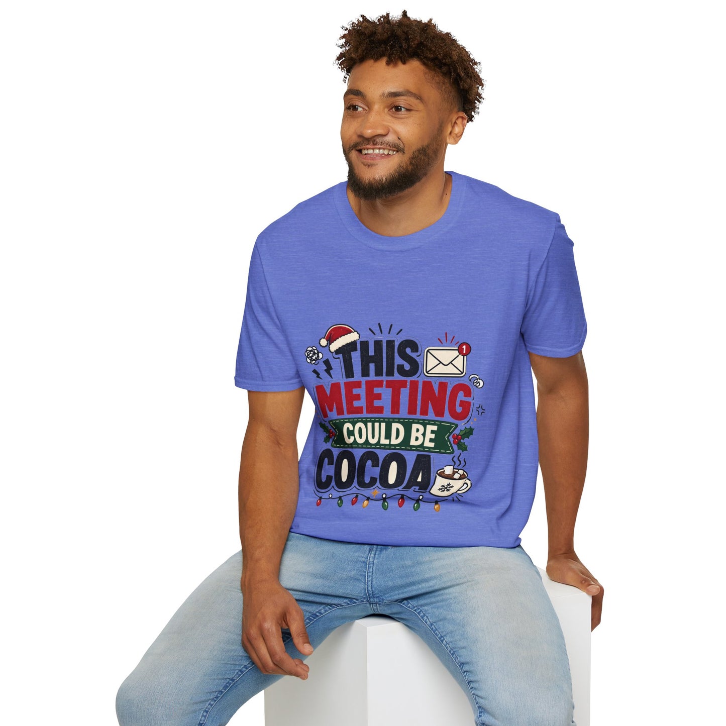 T-Shirt — "This Meeting Could Be Cocoa" Christmas Holiday Graphic Tee