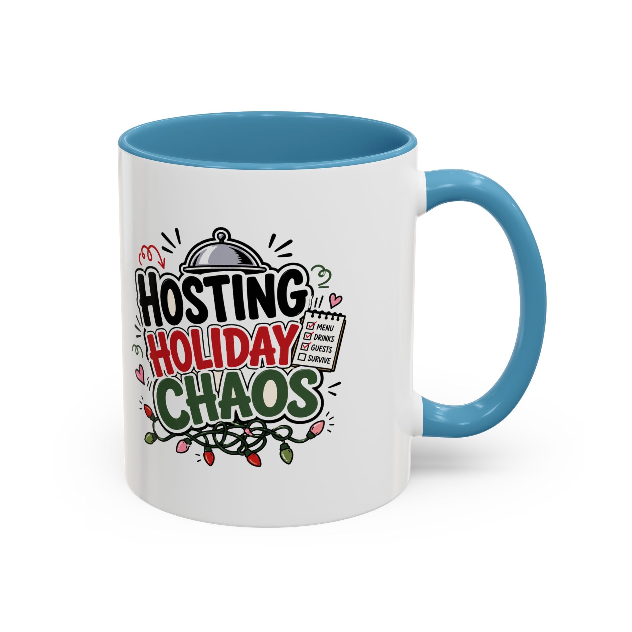 Modern Day Christmas Hosting Holiday Chaos Accent Coffee Mug — "Hosting Holiday Chaos" Funny Christmas Coffee Cup