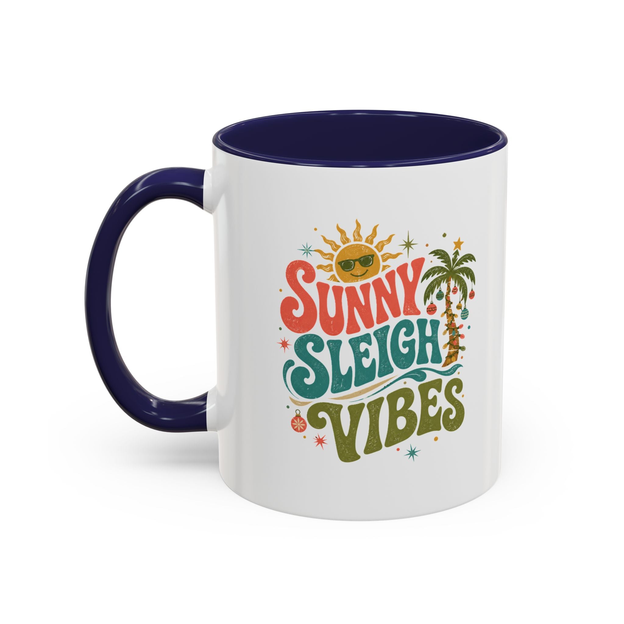 Modern Day Christmas Sunny Sleigh Vibes Coffee Mug