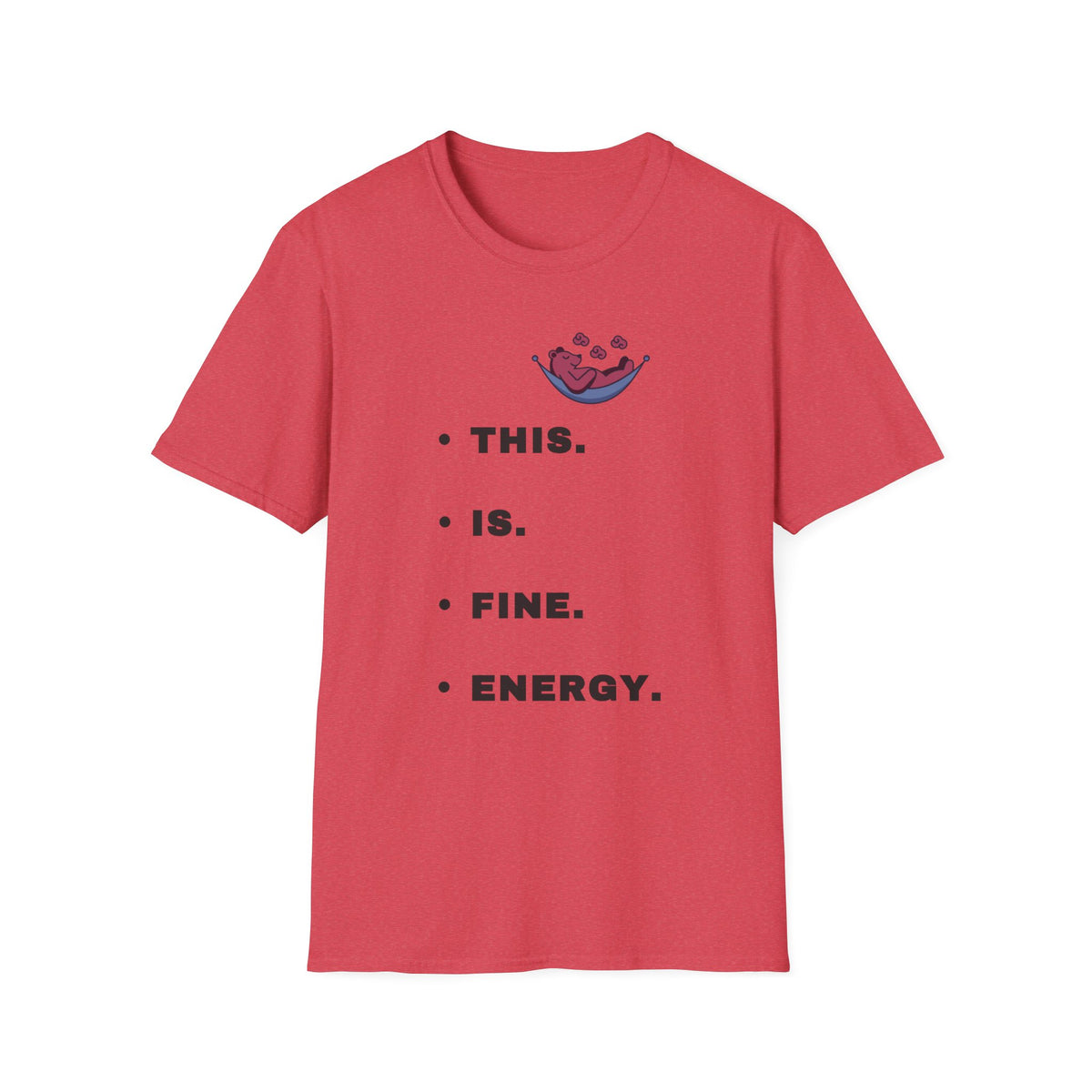 T‑Shirt — “This. Is. Fine.” Comic Dog in Burning Room Funny Graphic Tee - Trending Now - September 2026