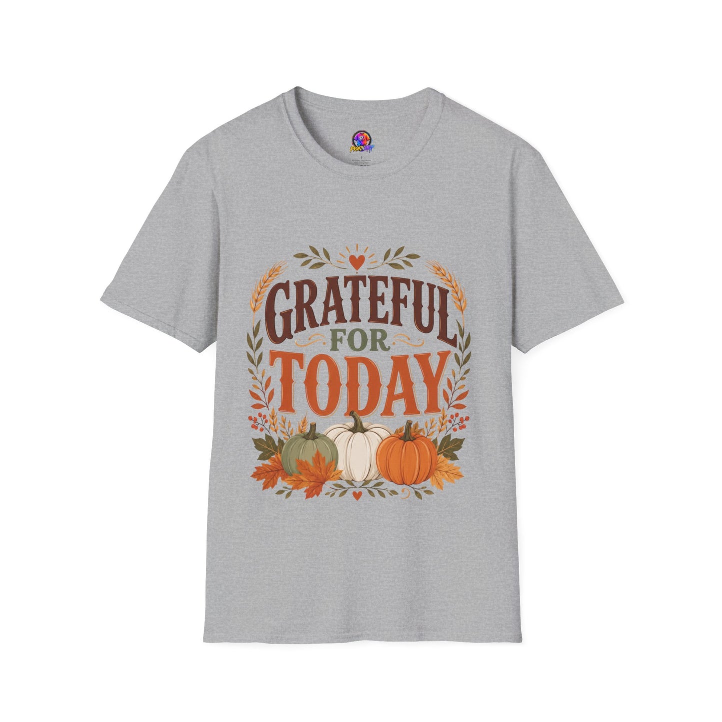 Grateful For Today T-Shirt — Fall Pumpkin Thanksgiving Casual Tee