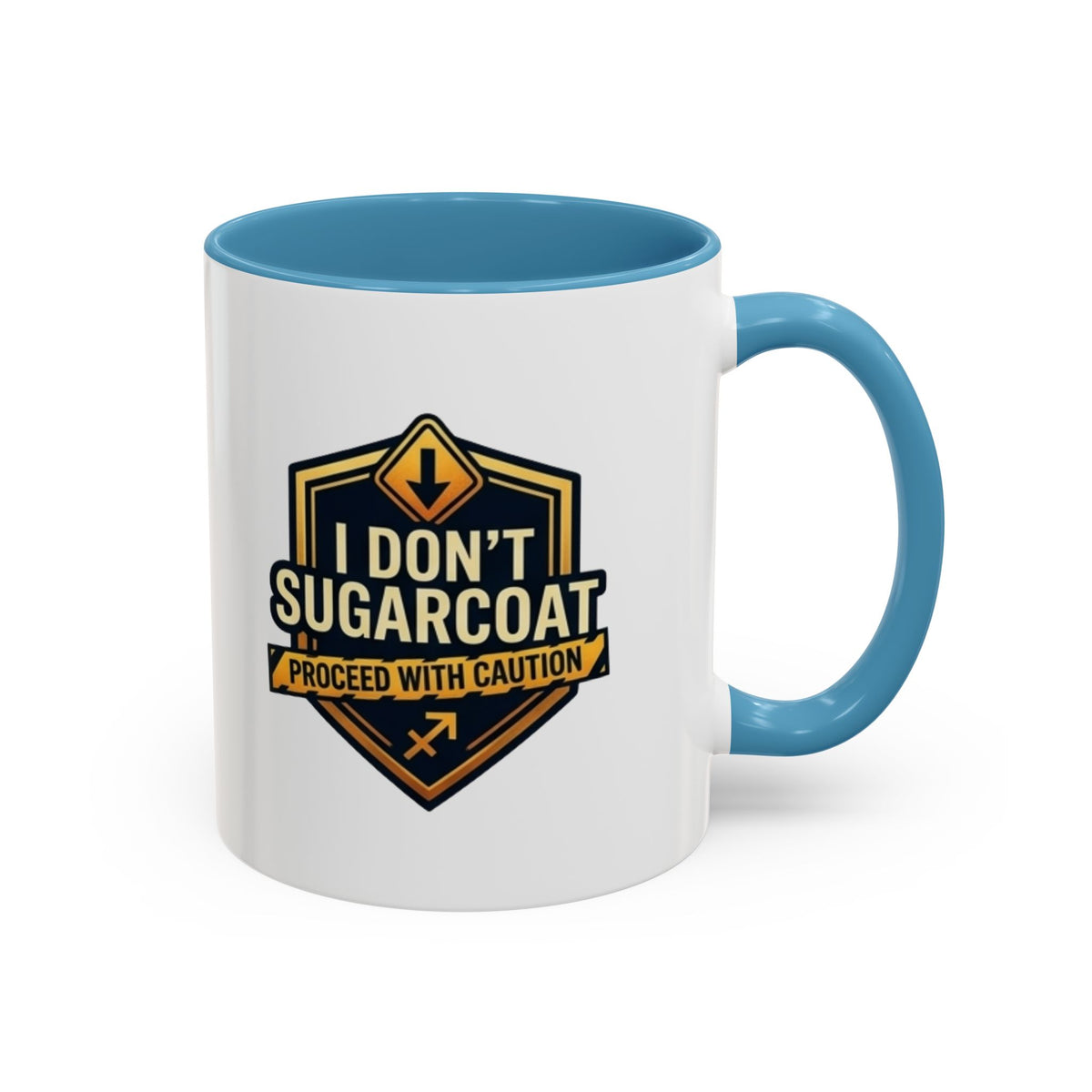 Sagittarius I Don't Sugarcoat Coffee Mug — Bold 'Proceed With Caution' Accent Mug