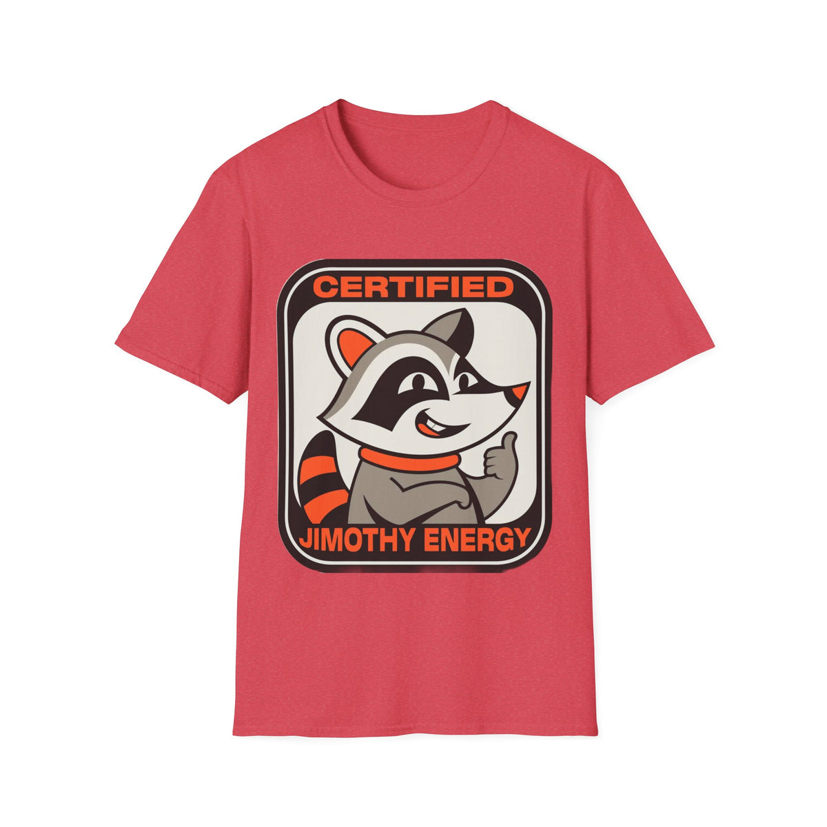 Certified Timothy Energies T-Shirt — Retro Raccoon Graphic Tee - Trending Now - August 2026