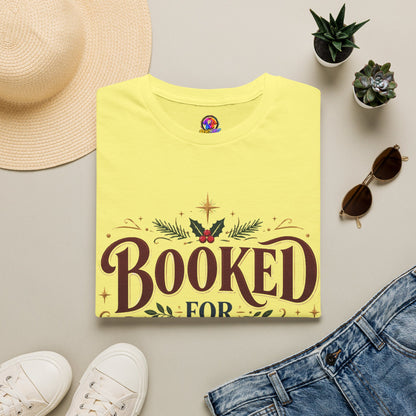 T-Shirt — "Booked for Christmas" Literary Holiday Tee