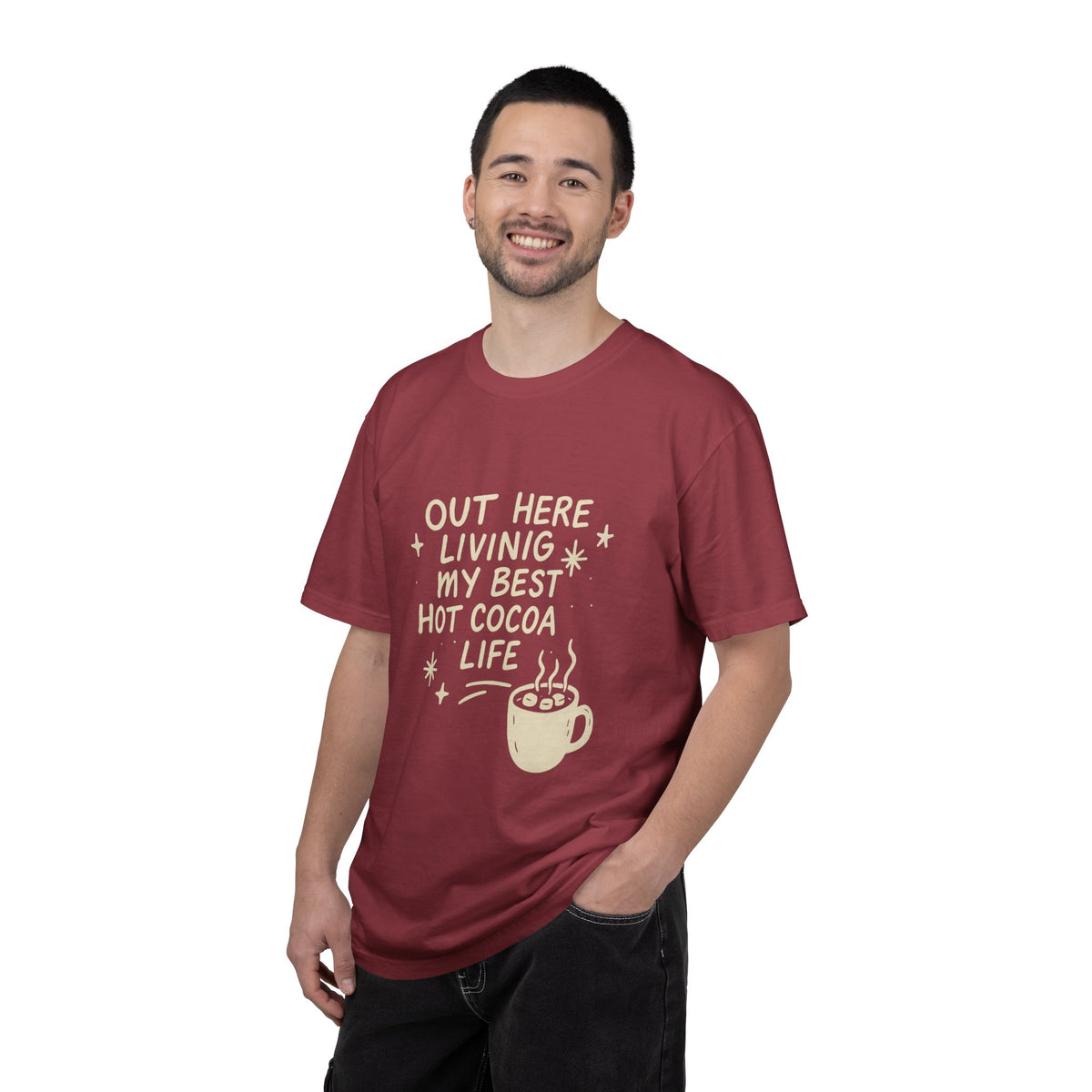 Hot Cocoa Life T-Shirt — "Out Here Living My Best Hot Cocoa Life" Graphic Tee - Trending Now - October 2026