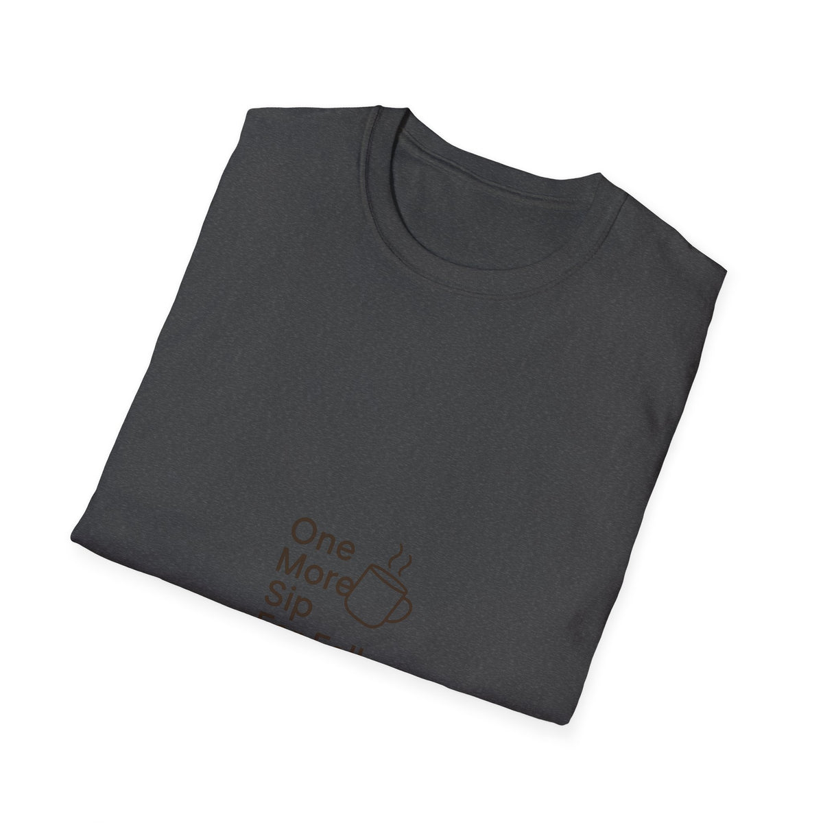 "One More Sip For Fall" Cute Coffee Graphic Tee - Minimalist Autumn Vibe White T-Shirt - Trending Now - September 2026