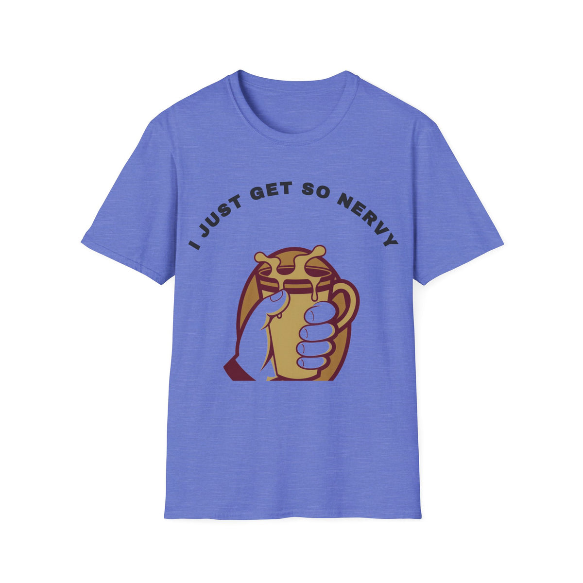 T-Shirt — “I Just Get So Nervy” Nervous Sloth Graphic Tee - Trending Now - September 2026