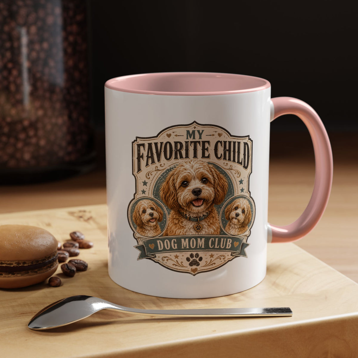 Milo Bailey Dog Dad Mom My Favorite Child Dog Mom Club Accent Coffee Mug