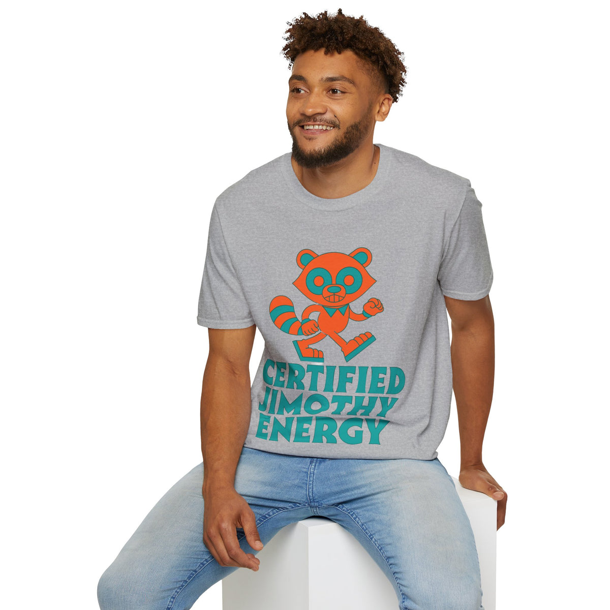 T-Shirt — Certified Jimothy Energy Cute Raccoon Graphic Tee - Trending Now - August 2026