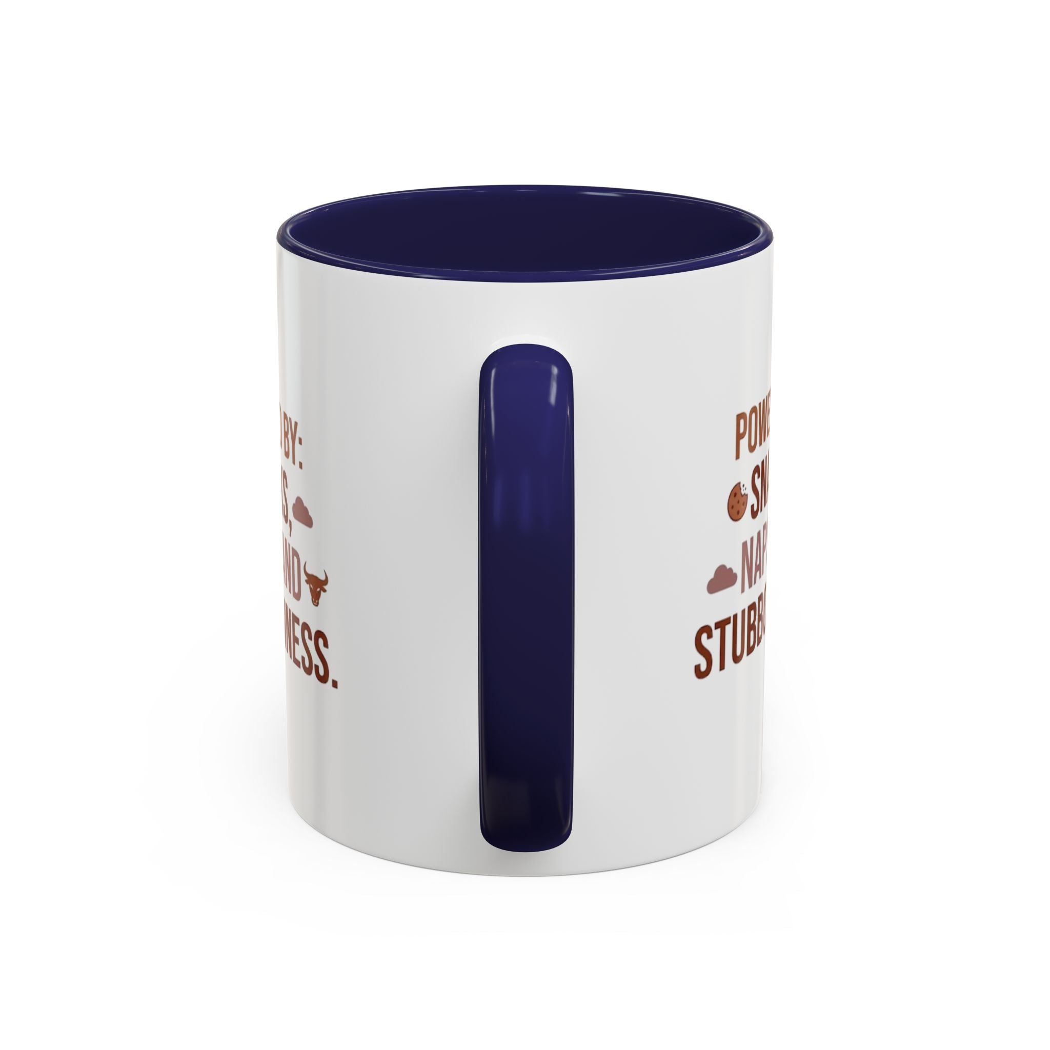 Coffee Mug — "Powered by: Snacks, Naps, and Stubbornness" Ceramic Accent Mug