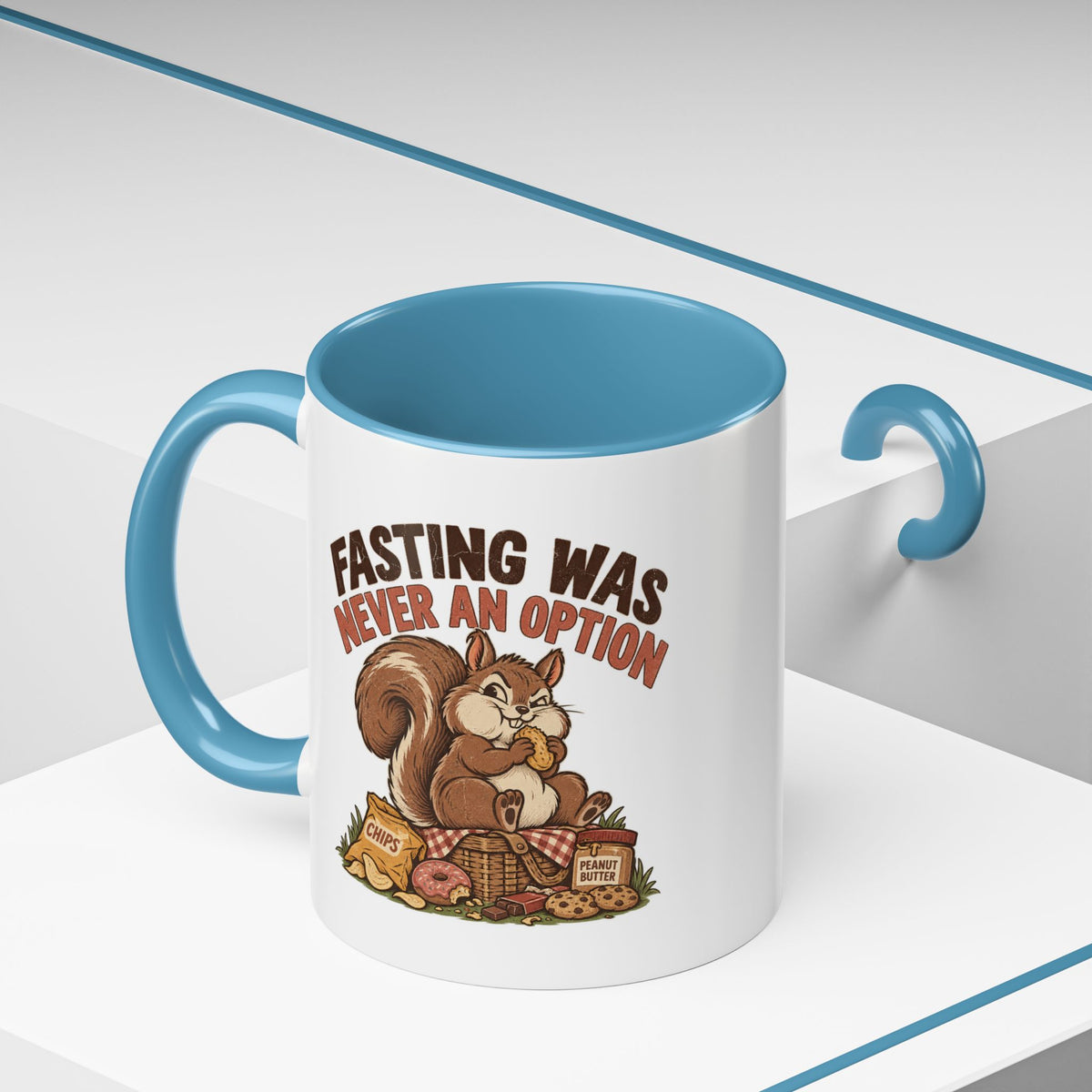 Funny And Witty "Fasting Was Never An Option" Accent Coffee Mug (11, 15oz)