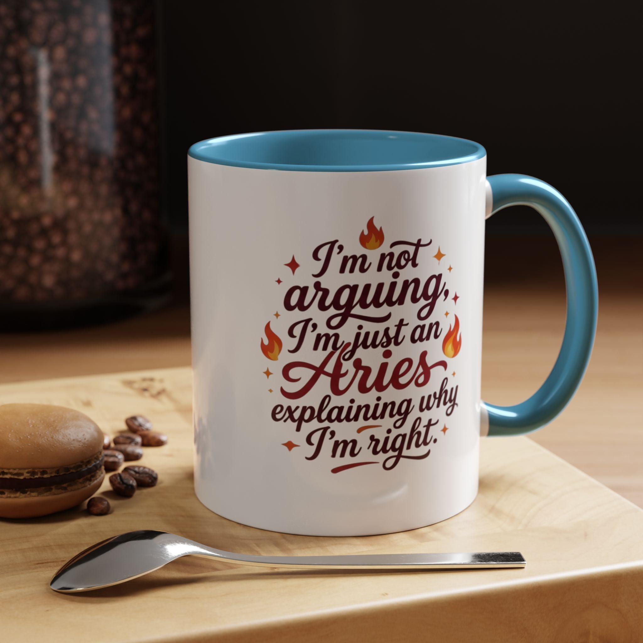 Aries Coffee Mug - “I’m Not Arguing, I’m Just an Aries Explaining Why I’m Right” Accent Mug