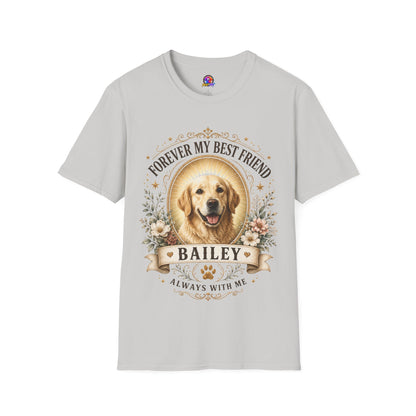 Forever My Best Friend Dog T-Shirt — Personalized Pet Memorial Tee ("Bailey")