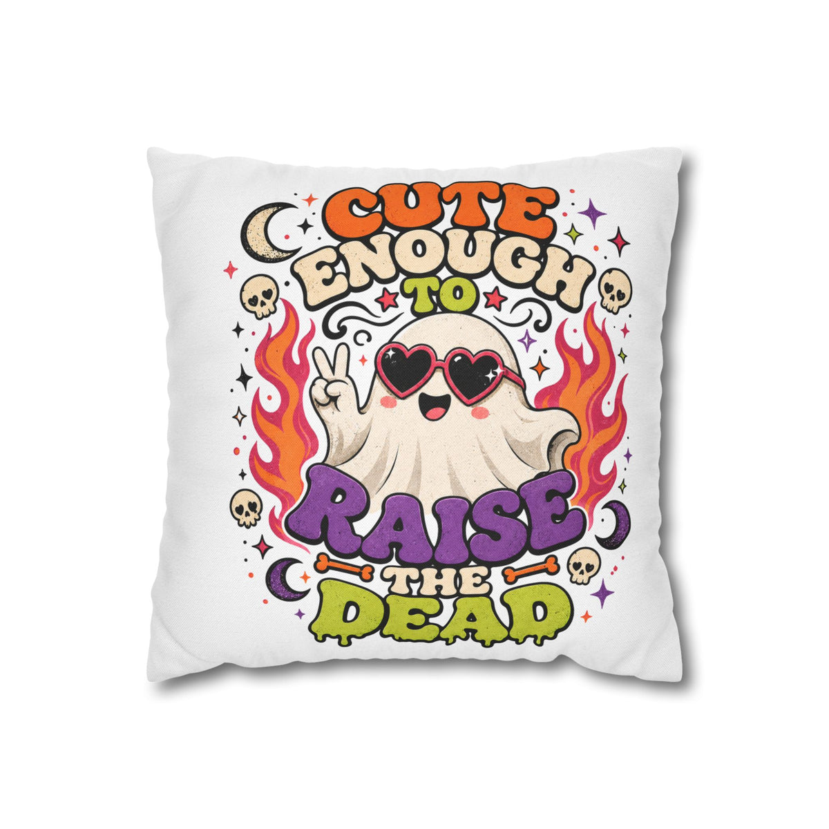 Halloween Cute Enough to Raise the Dead Ghost Pillowcase — Retro Halloween Decorative Throw Pillow