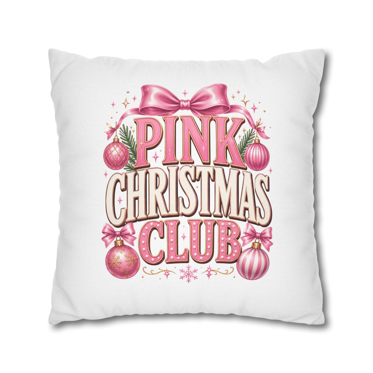 Christmas Pink Christmas Club Holiday Pillowcase