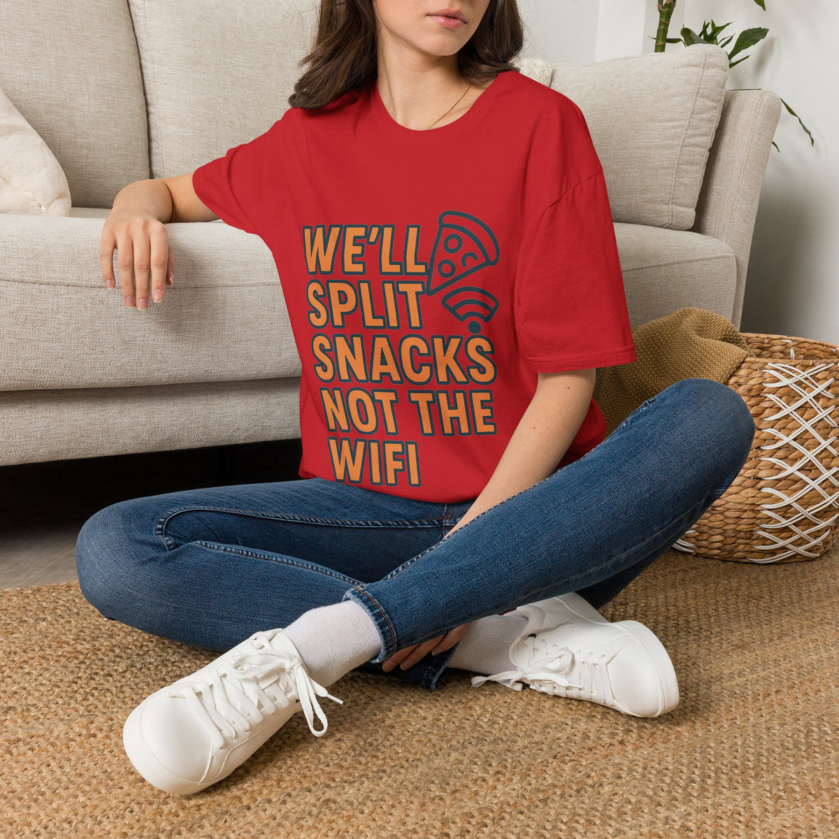 We'll Split Snacks Not The WiFi T-Shirt - Trending Now - August 2026