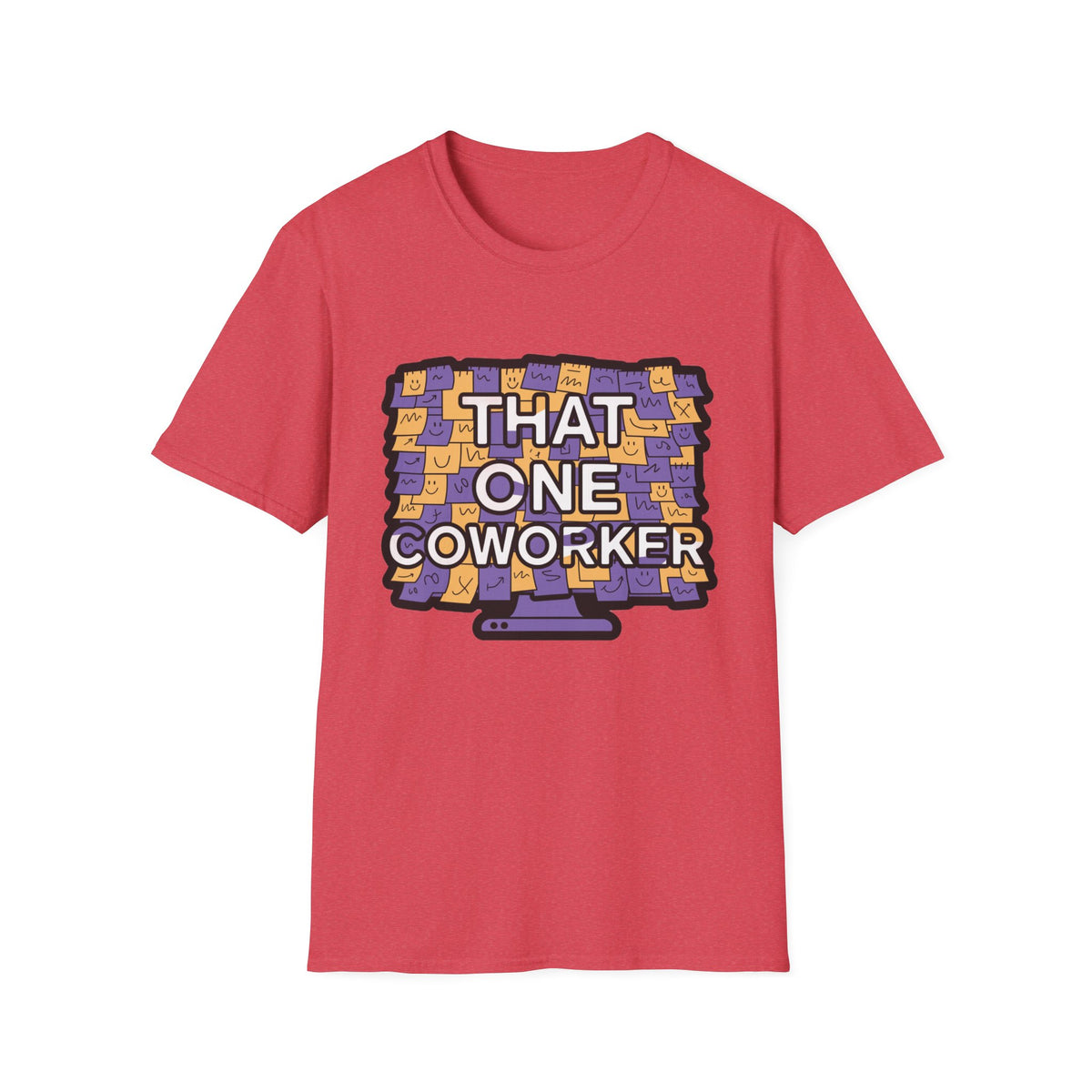 That One Coworker T-Shirt — Funny Office Workmate Graphic Tee - Trending Now - August 2026