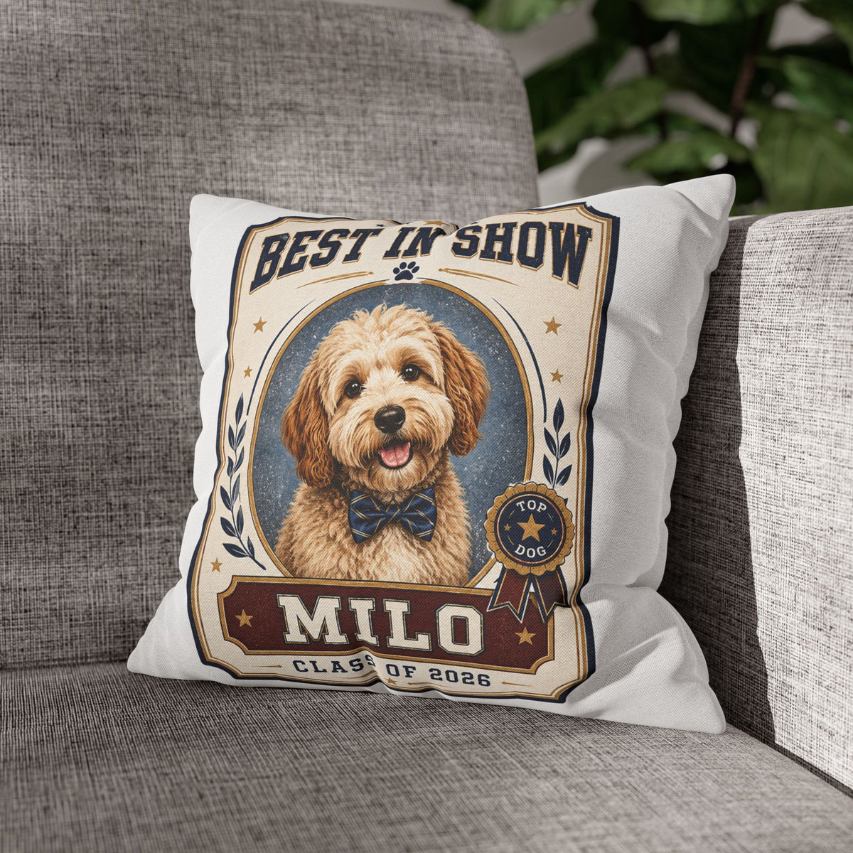Best in Show Personalized Dog Pillowcase — "Milo" Custom Pet Portrait (Class of 2026) Milo Bailey Dog Dad Mom