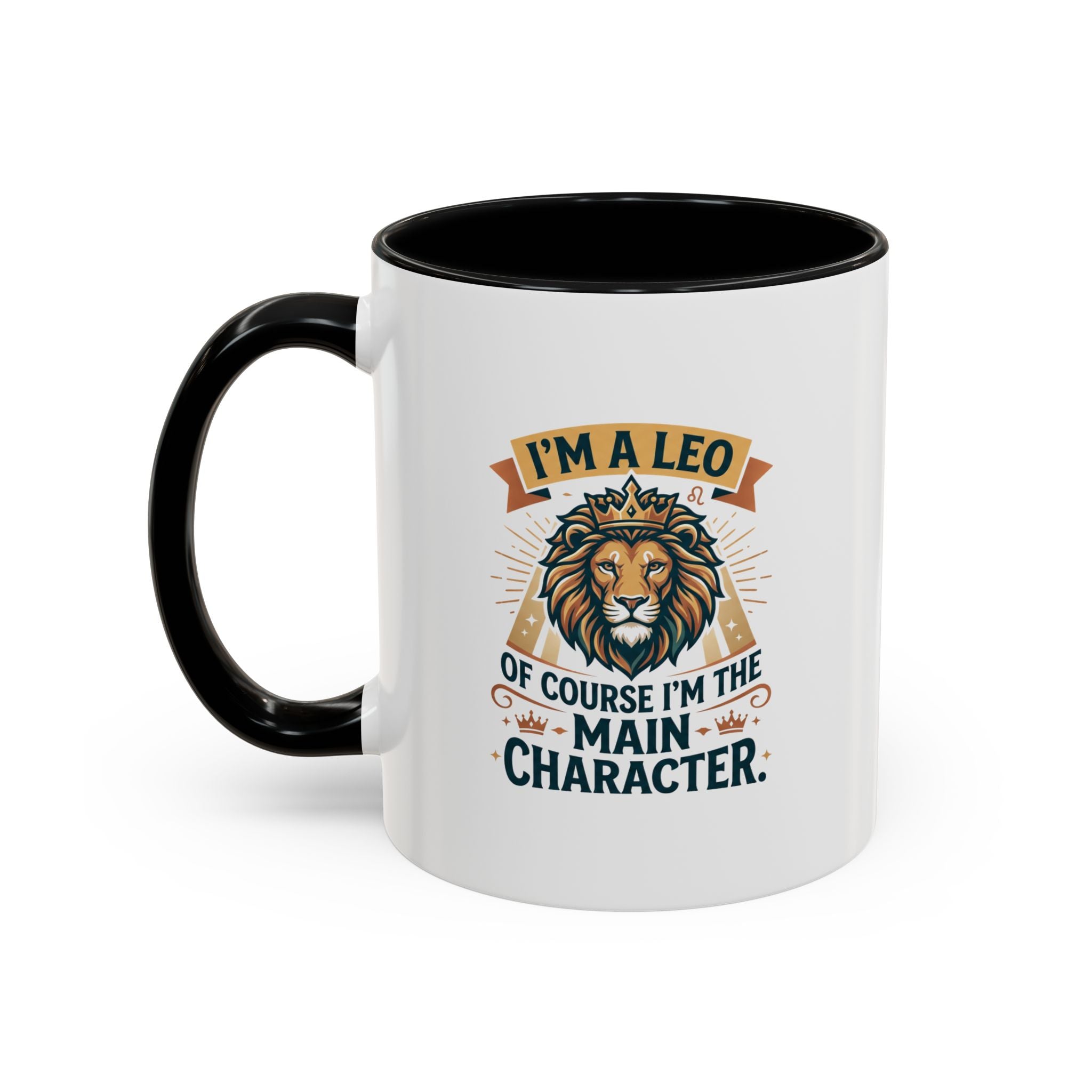 Leo Coffee Mug – “I’m a Leo, Of Course I’m the Main Character” Accent Mug