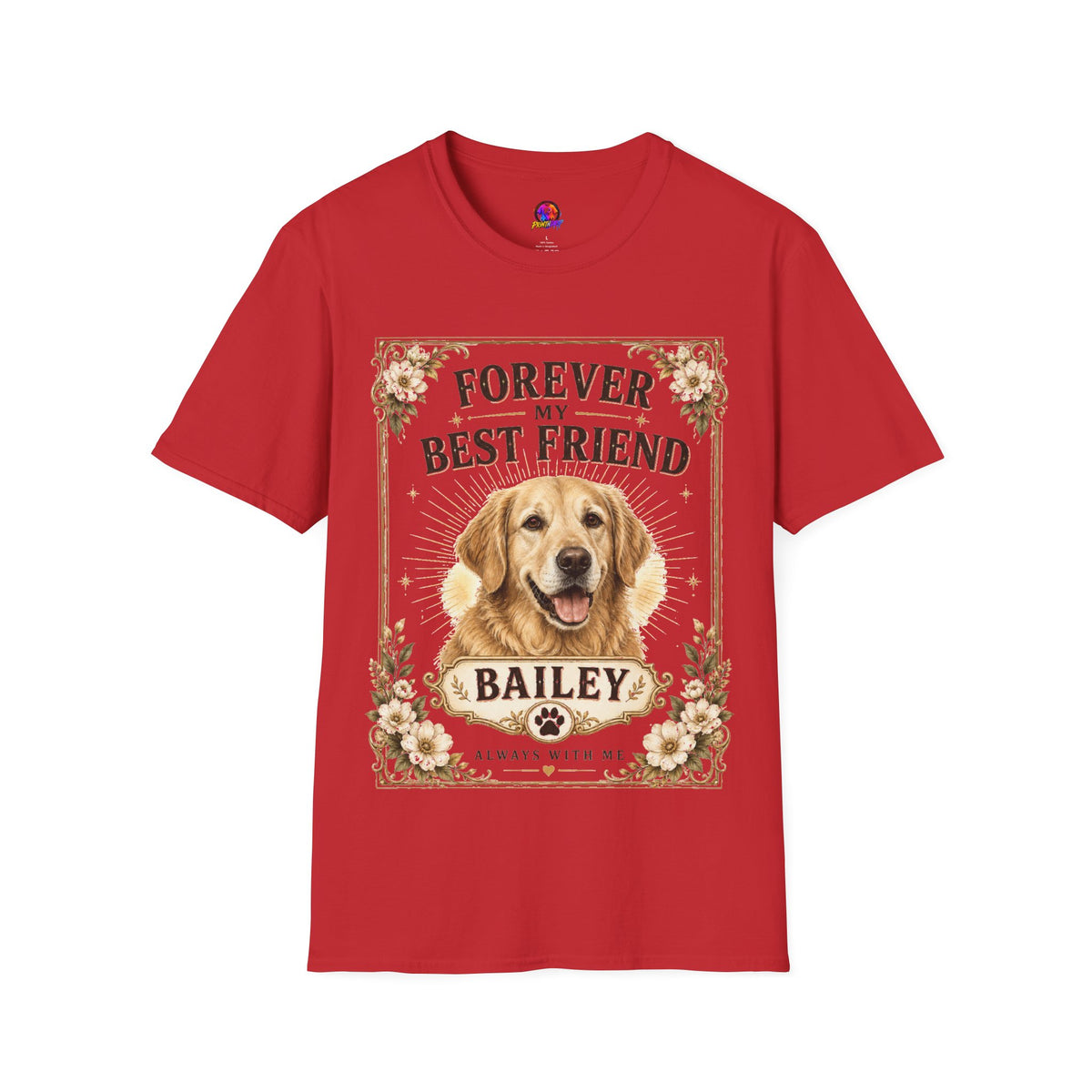 Forever My Best Friend Dog T-Shirt — Personalized Golden Retriever Tribute