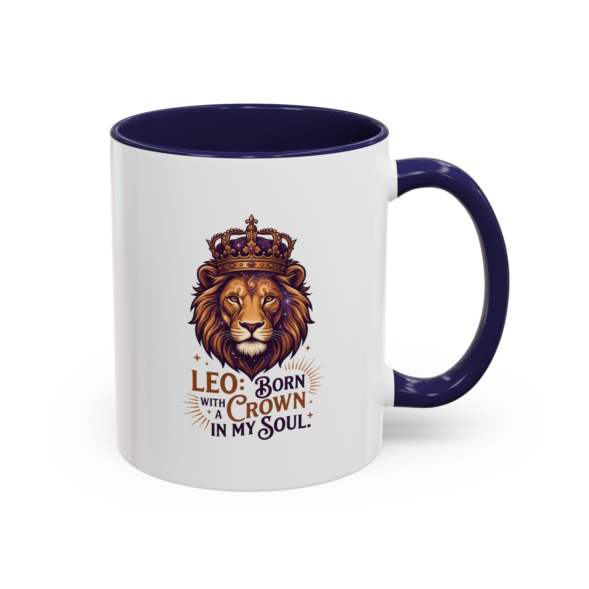 Leo Zodiac Coffee Mug — "Born with a Crown in My Soul" Lion Design