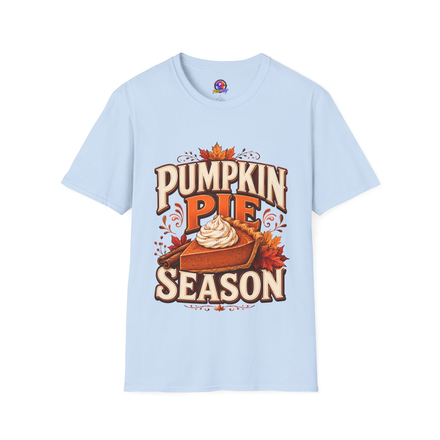 Pumpkin Pie Season T-Shirt — Autumn Thanksgiving Dessert Lover Tee