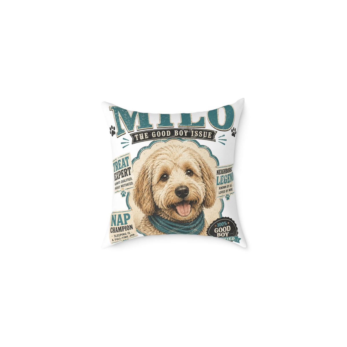 Milo Bailey Dog Dad Mom Square Poly Canvas Pillow — Personalized "Milo The Good Boy Issue" Dog Throw Pillow