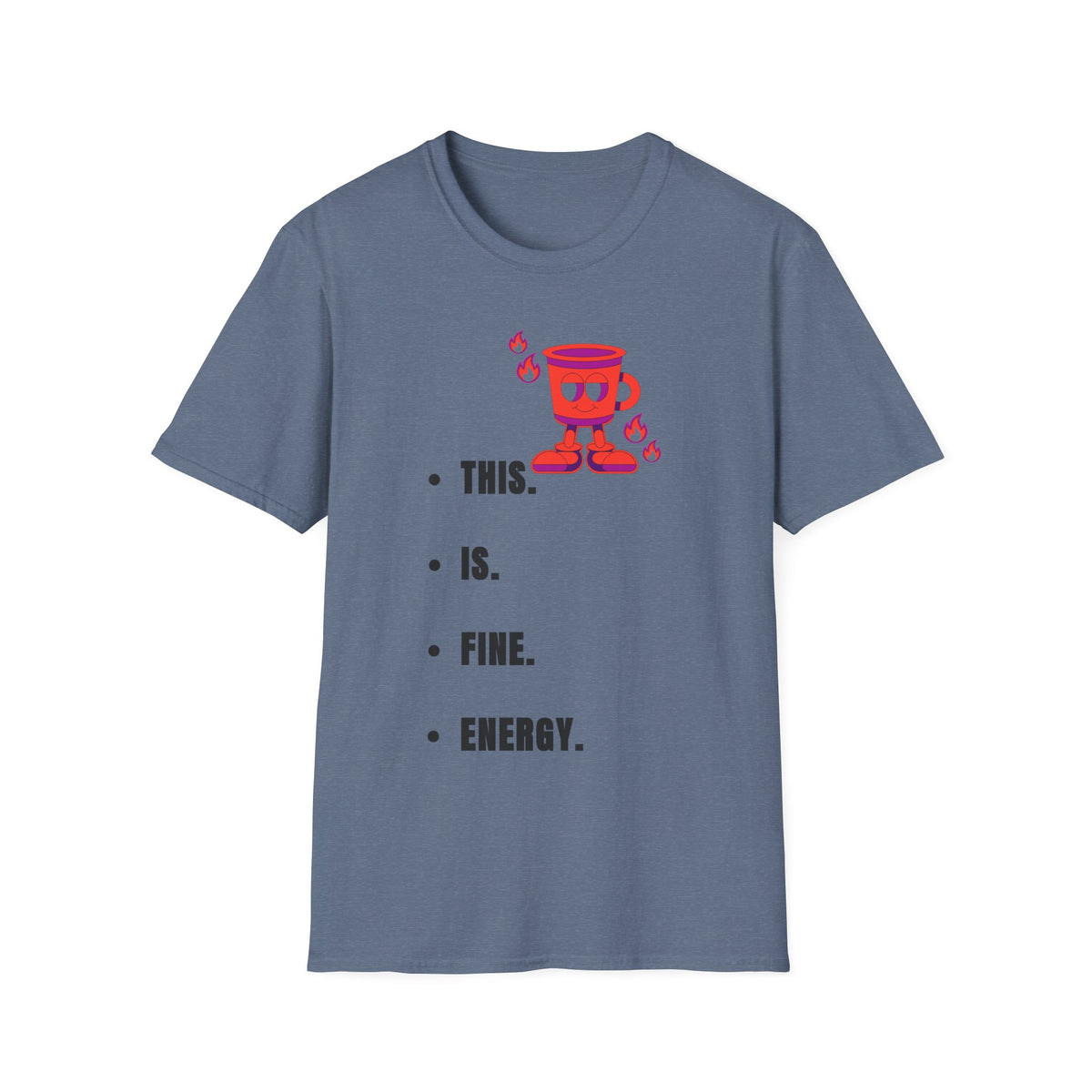 This Is Fine Coffee Mug T-Shirt — Cute Cartoon Coffee Tee - Trending Now - September 2026