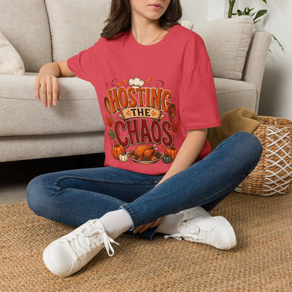 Hosting the Chaos T-Shirt — Funny Thanksgiving Cooking Shirt for Hosts